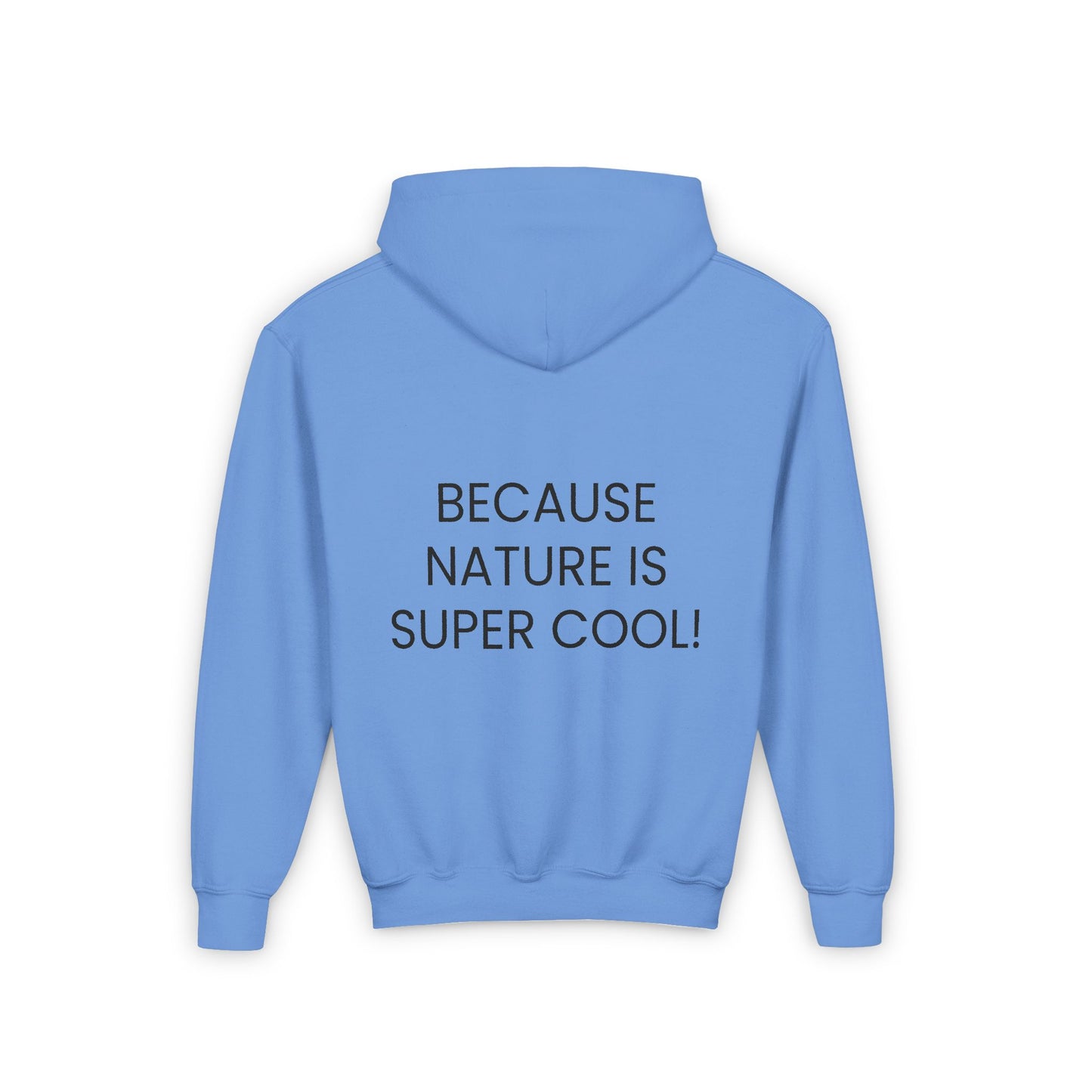 Youth Heavy Blend Hooded Sweatshirt - "Because Nature is Super Cool"
