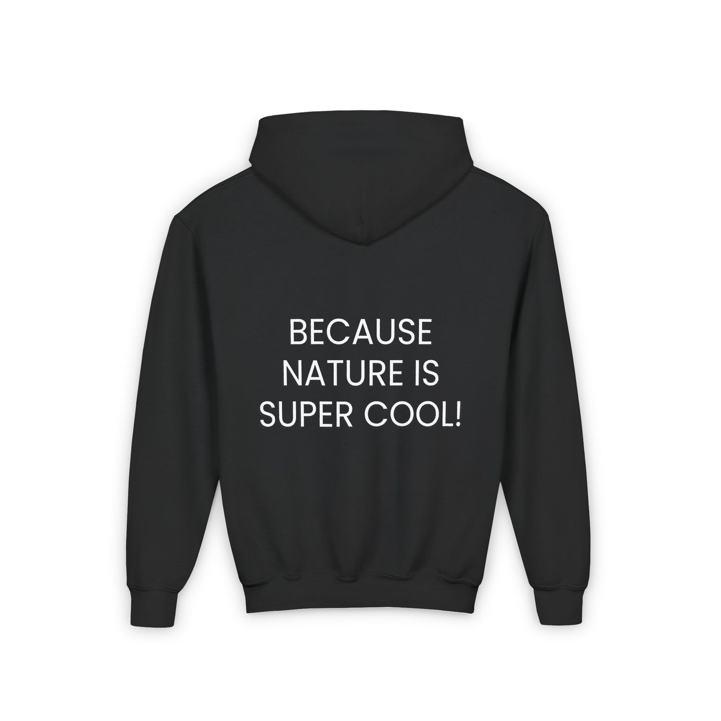 Youth Heavy Blend Hooded Sweatshirt - "Because Nature is Super Cool"