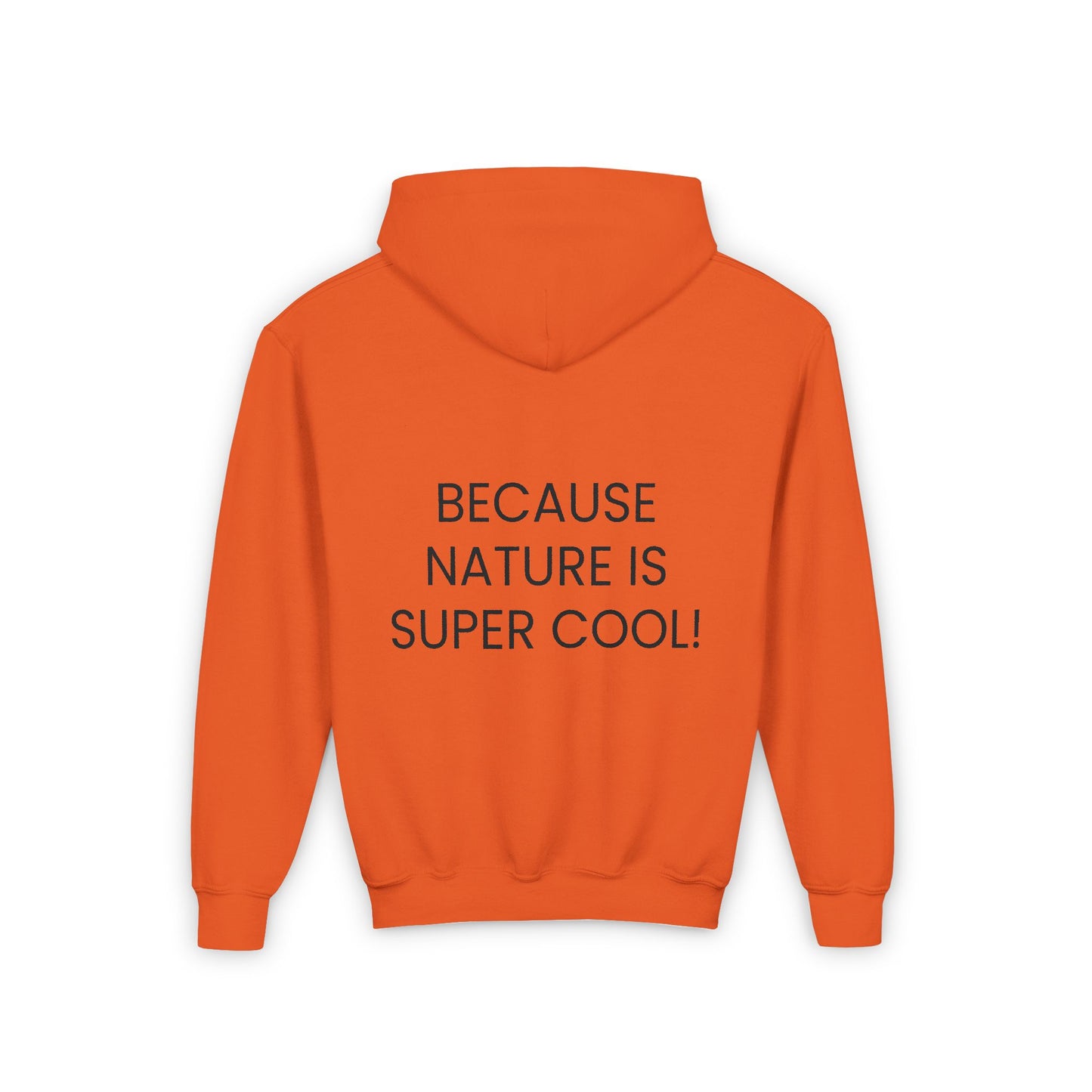 Youth Heavy Blend Hooded Sweatshirt - "Because Nature is Super Cool"